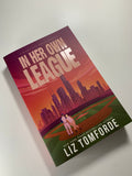 In Her Own League - Liz Tomforde