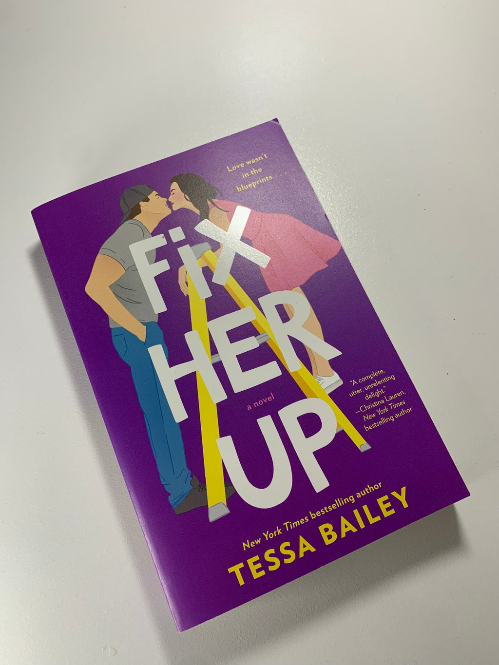 Fix Her Up - Tessa Bailey