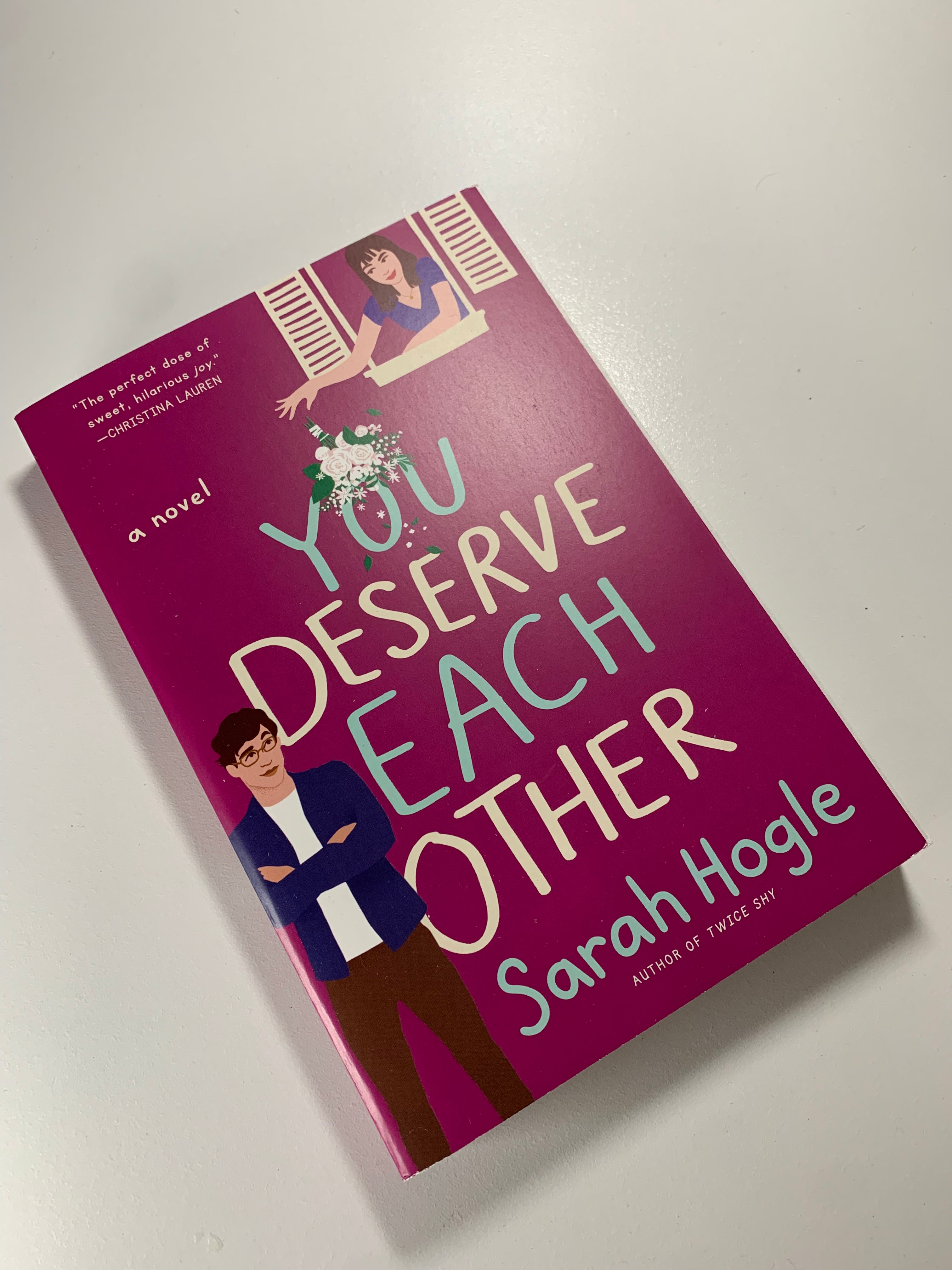 You Deserve Each Other - Sarah Hogle