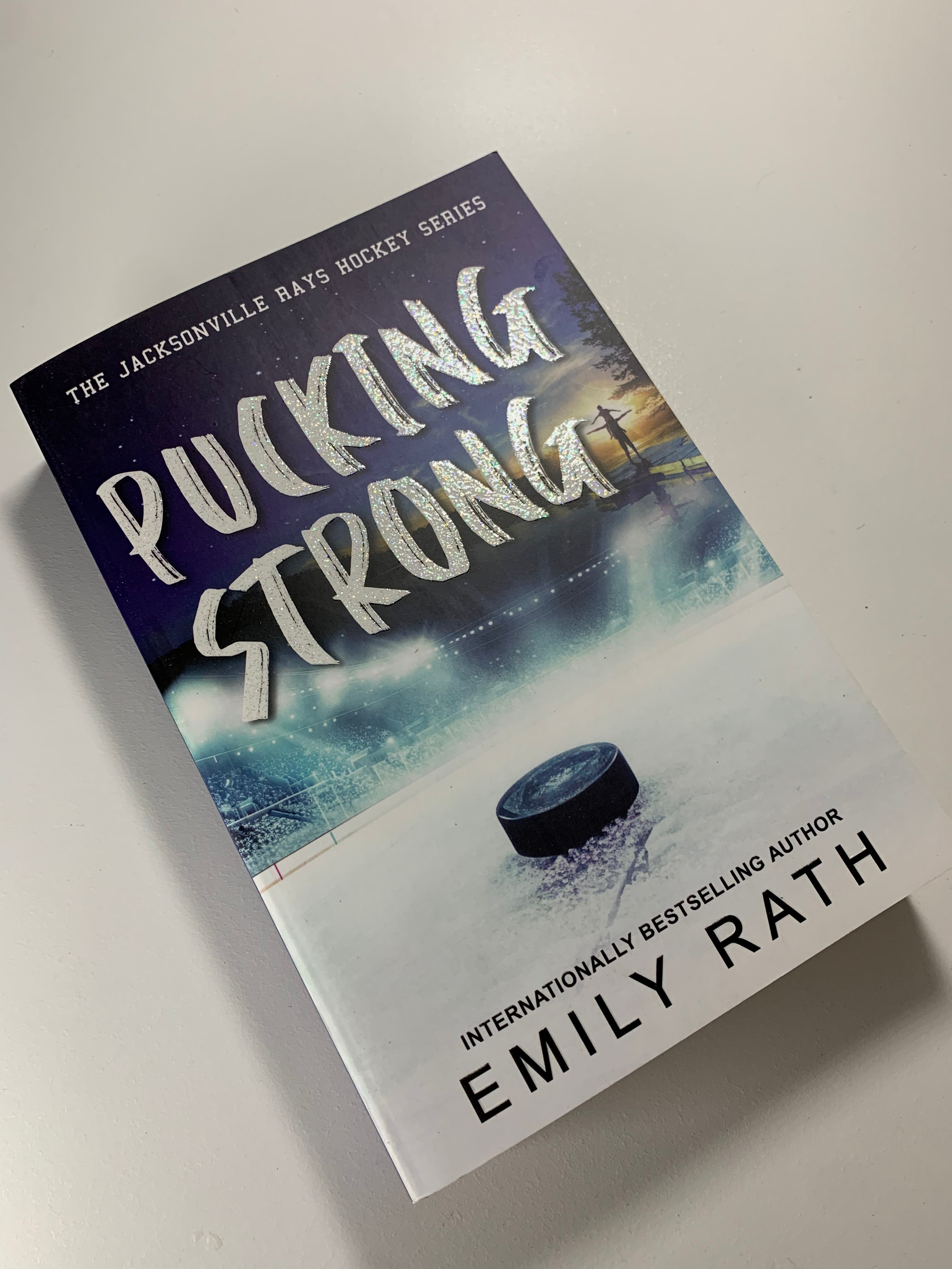 Pucking Strong - Emily Rath