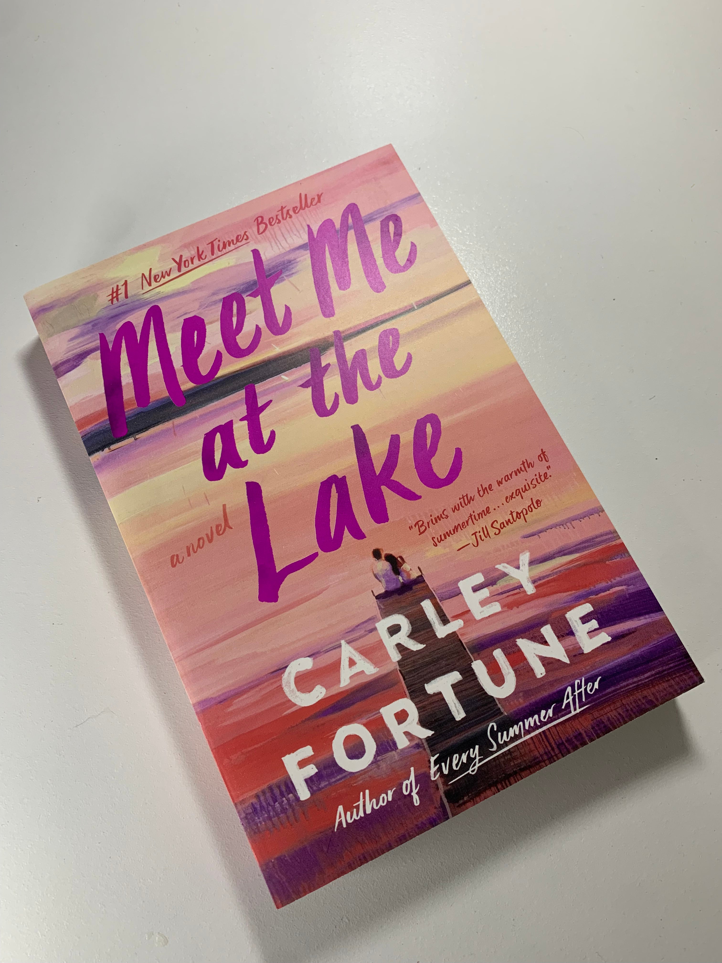 Meet Me At The Lake - Carley Fortune