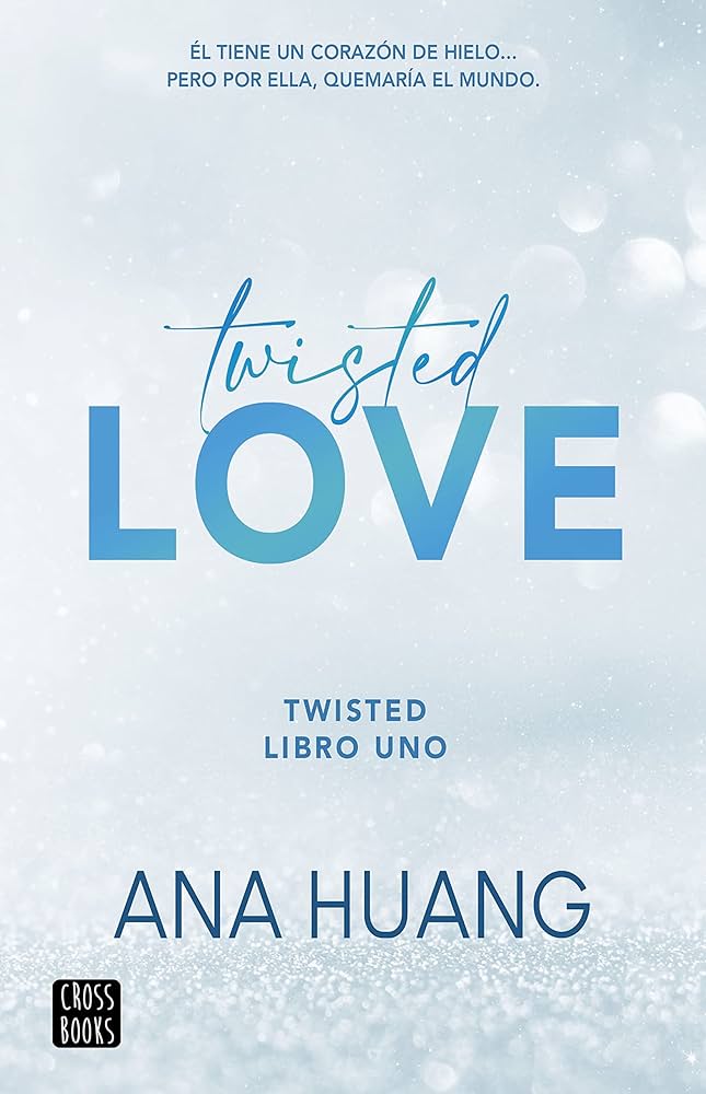 Twisted Love - Ana Huang